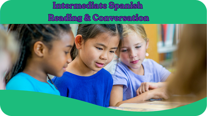 Intermediate Spanish Reading and Conversation class card showing three girls reading together